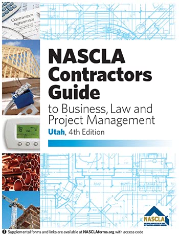 Beispielbild fr Utah 4th Edition, NASCLA Contractors Guide to Business, Law and Project Management zum Verkauf von Byrd Books