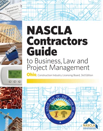 Beispielbild fr OHIO - NASCLA Contractors Guide to Business, Law and Project Management, Ohio 3rd Edition Spiral-bound zum Verkauf von GF Books, Inc.