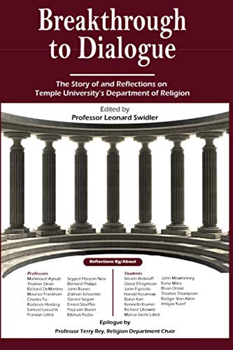 9781948575225: Breakthrough to Dialogue: The Story of Temple University Department of Religion