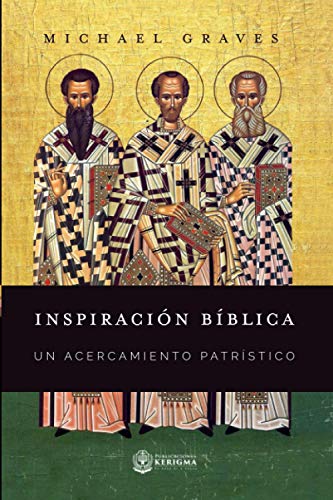 Stock image for Inspiraci n bblica:: Un acercamiento patrstico (Spanish Edition) for sale by ThriftBooks-Atlanta