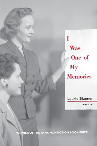 Stock image for I Was One of My Memories for sale by Better World Books: West