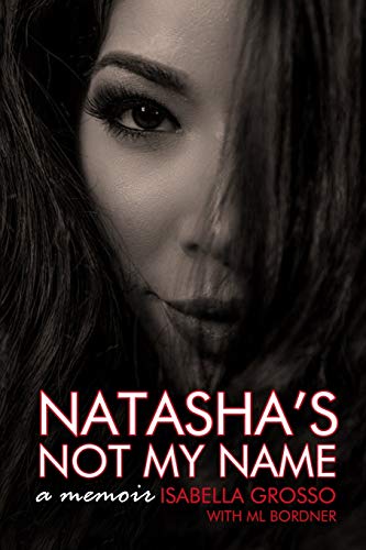 Beispielbild fr Natasha's Not My Name: A Memoir zum Verkauf von HPB-Red