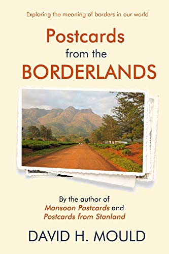 Stock image for Postcards from the Borderlands for sale by SecondSale