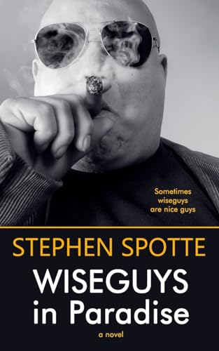 9781948598743: Wiseguys in Paradise: A Novel