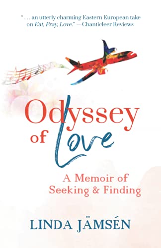 Stock image for Odyssey of Love: A Memoir of Seeking & Finding for sale by SecondSale