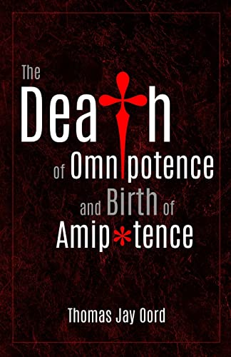 Stock image for The Death of Omnipotence and Birth of Amipotence for sale by Book Deals