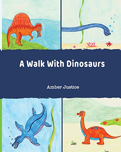 Stock image for A Walk With Dinosaurs for sale by Lucky's Textbooks