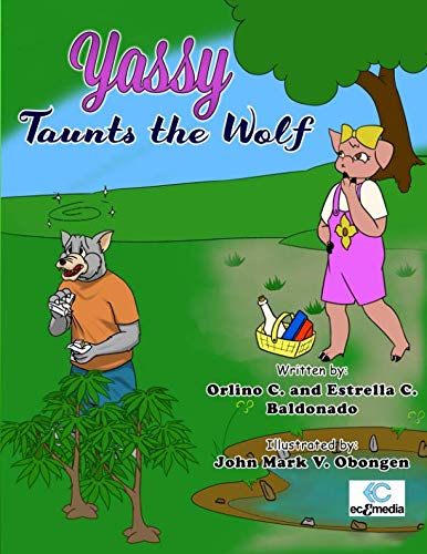 Stock image for Yassy Taunt the Wolf (Yassy Taunts the Wolf) for sale by Revaluation Books