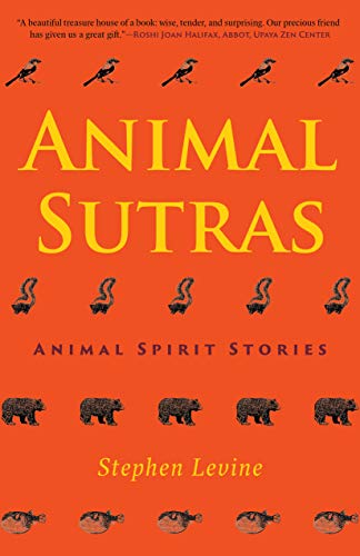 Stock image for Animal Sutras: Animal Spirit Stories for sale by The Red Onion Bookshoppe