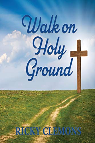 Stock image for Walk on Holy Ground for sale by Books From California