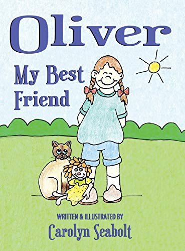 Stock image for Oliver: My Best Friend for sale by HPB-Ruby