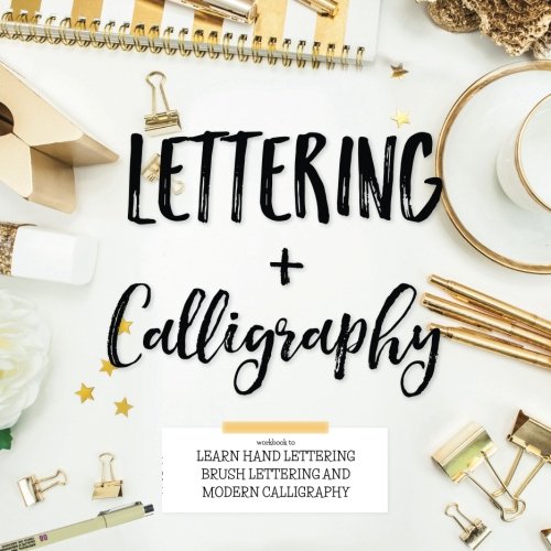Stock image for Lettering and Calligraphy: Workbook to Learn Hand Lettering Brush L for sale by Hawking Books
