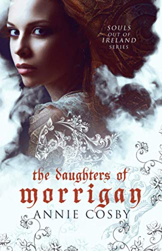 Beispielbild fr The Daughters of Morrigan zum Verkauf von ThriftBooks-Atlanta