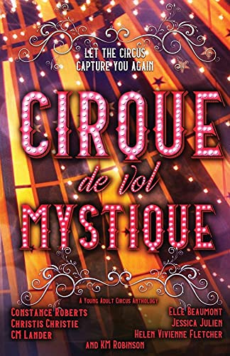 Stock image for Cirque de vol Mystique for sale by Lucky's Textbooks