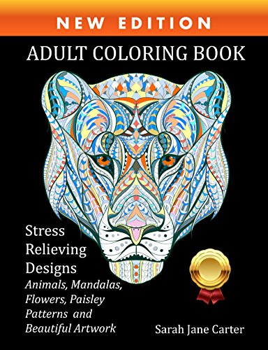 Beispielbild fr Adult Coloring Book : Stress Relieving Designs Animals, Mandalas, Flowers, Paisley Patterns And So Much More zum Verkauf von WorldofBooks