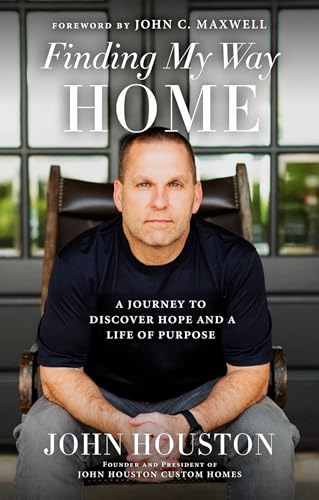 Stock image for Finding My Way Home: A Journey to Discover Hope and a Life of Purpose for sale by Gulf Coast Books