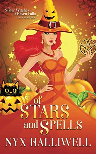 Stock image for Of Stars and Spells: Sister Witches of Raven Falls Cozy Mystery Series, Book 3 for sale by ThriftBooks-Dallas