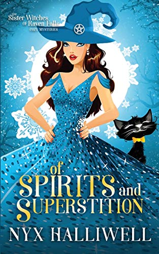 Stock image for Of Spirits and Superstition: Sister Witches of Raven Falls Cozy Mystery Series, Book 4 for sale by ThriftBooks-Dallas