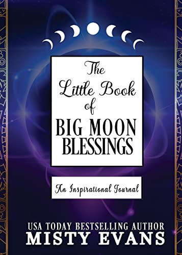 Stock image for The Little Book of Big Moon Blessings: An Inspirational Journal for sale by Big River Books