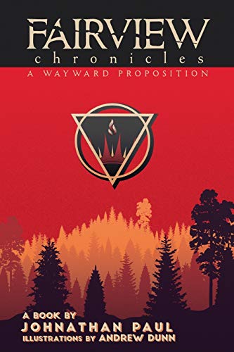 9781948692106: Fairview Chronicles: A Wayward Proposition