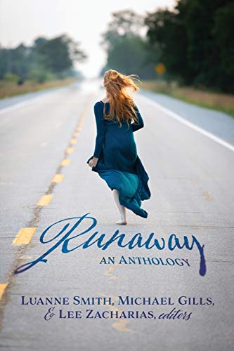 Imagen de archivo de Runaway: An Anthology a la venta por ThriftBooks-Dallas