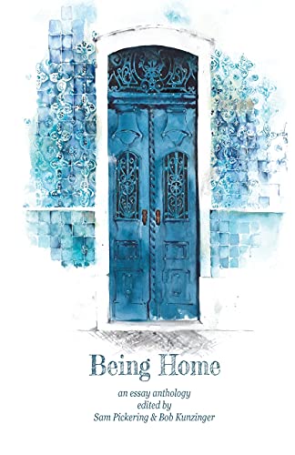 Beispielbild fr Being Home: An Anthology zum Verkauf von SecondSale