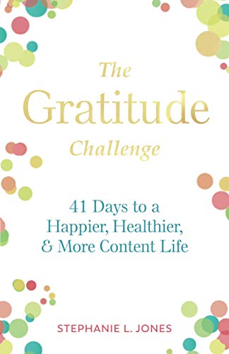 Beispielbild fr The Gratitude Challenge: 41 Days to Happier, Healthier, and More Content Life zum Verkauf von Wonder Book