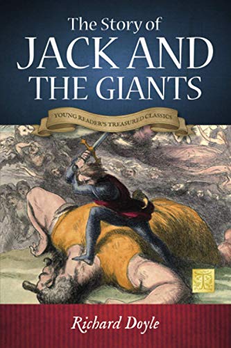 9781948696241: The Story of Jack and the Giants: (Young Reader's Treasured Classics)