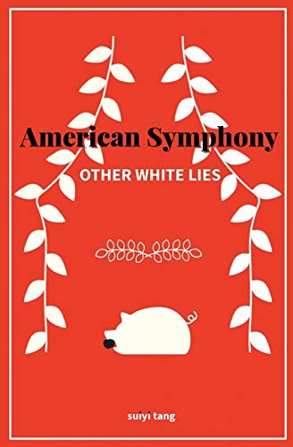 Beispielbild fr American Symphony : Other White Lies zum Verkauf von Better World Books