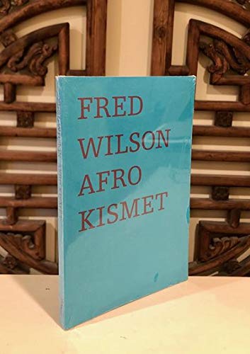 9781948701020: Fred Wilson: Afro Kismet