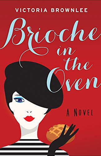 9781948705660: Brioche in the Oven, Volume 2