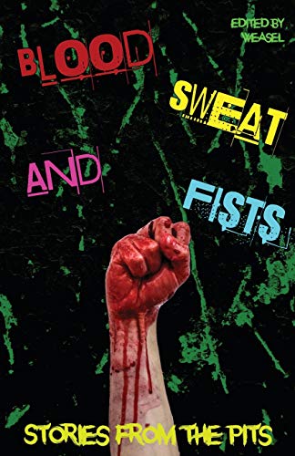 Stock image for Blood, Sweat and Fists for sale by PBShop.store US