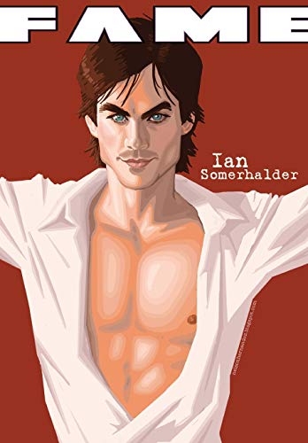 Stock image for Fame: Ian Somerhalder (Paperback or Softback) for sale by BargainBookStores