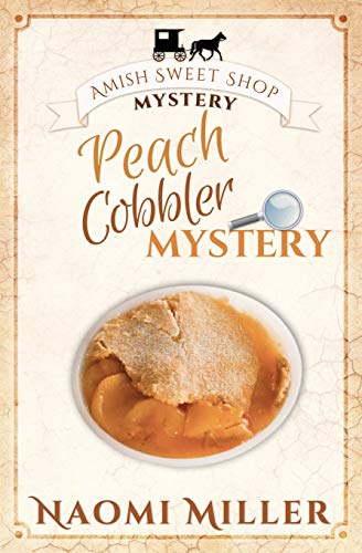 Stock image for Peach Cobbler Mystery for sale by ThriftBooks-Dallas