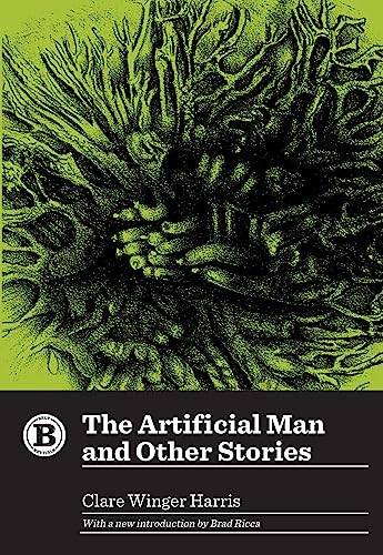 Beispielbild fr The Artificial Man and Other Stories (Belt Revivals) zum Verkauf von WorldofBooks