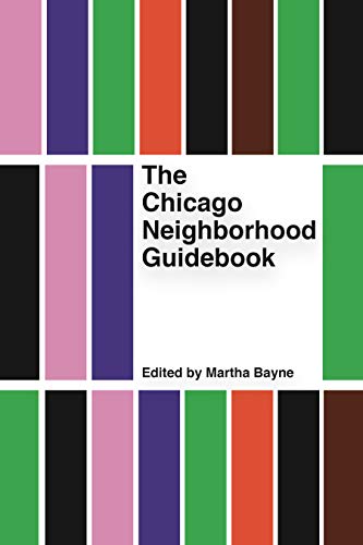 Beispielbild fr The Chicago Neighborhood Guidebook zum Verkauf von Better World Books