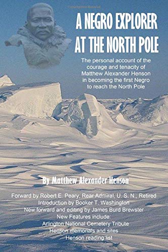 Stock image for A Negro Explorer at the North Pole for sale by GF Books, Inc.