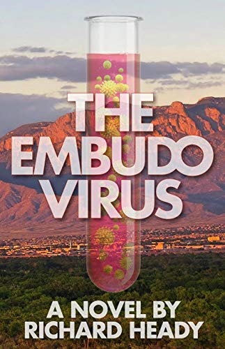Beispielbild fr The Embudo Virus: A Novel zum Verkauf von Books From California