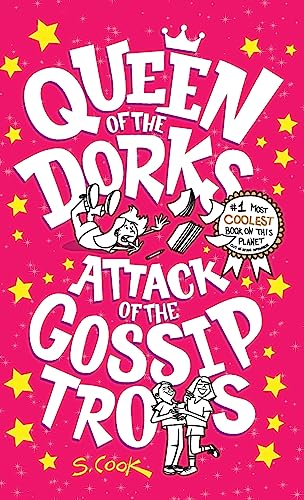 Imagen de archivo de Queen of the Dorks: Attack of the Gossip Trolls a la venta por Bookmonger.Ltd