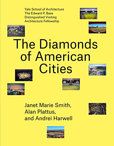 Beispielbild fr The Diamonds of American Cities (Edward P. Bass Distinguished Visiting Architecture Fellowship) zum Verkauf von Lakeside Books