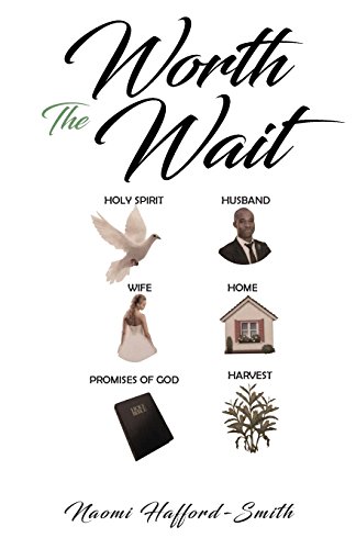 Stock image for Worth The Wait for sale by ThriftBooks-Dallas