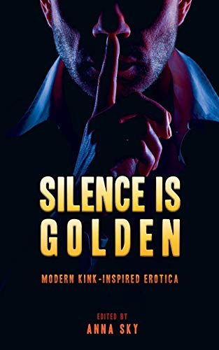 Stock image for Silence is Golden for sale by Buchpark