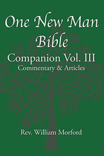 9781948794244: One New Man Bible Companion Vol. III: Commentary & Articles