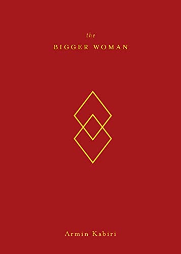 9781948796736: The Bigger Woman