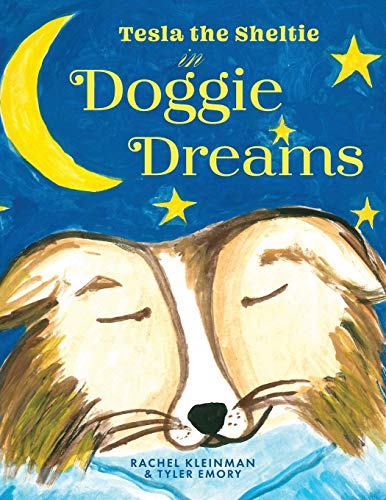 Beispielbild fr Tesla the Sheltie in Doggie Dreams zum Verkauf von Books From California