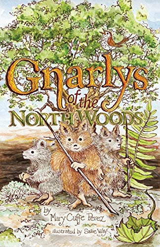 Imagen de archivo de Gnarlys of the North Woods a la venta por Big River Books