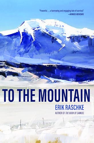 Stock image for To the Mountain for sale by Blackwell's