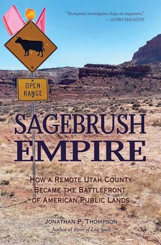 Imagen de archivo de Sagebrush Empire a la venta por BookHolders