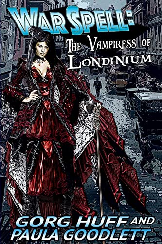 Stock image for The Vampiress of Londinium (WarSpell) for sale by Gardner's Used Books, Inc.