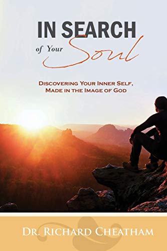 Beispielbild fr In Search of Your Soul: Discovering Your Inner Self, Made in the Image of God zum Verkauf von Buchpark